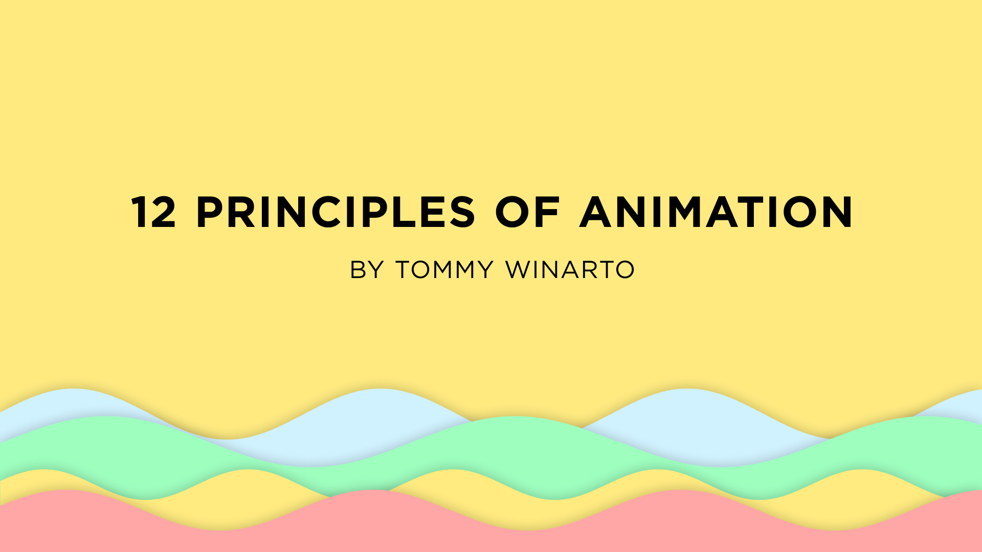 12-principles-of-animation-tommy-winarto-motion-graphic-designer